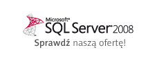 Microsoft SQL Server 2008. Sprawdź naszą ofertę!