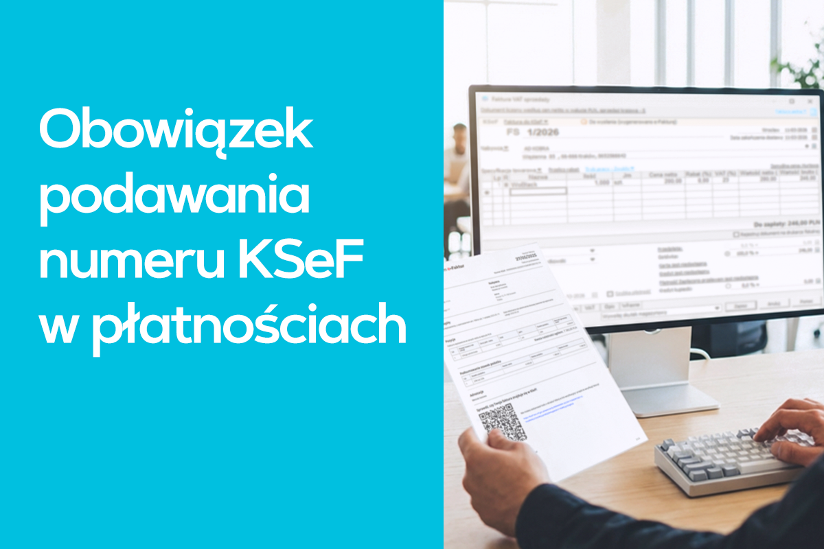 Obowiązek podawania numeru KSeF w płatnościach