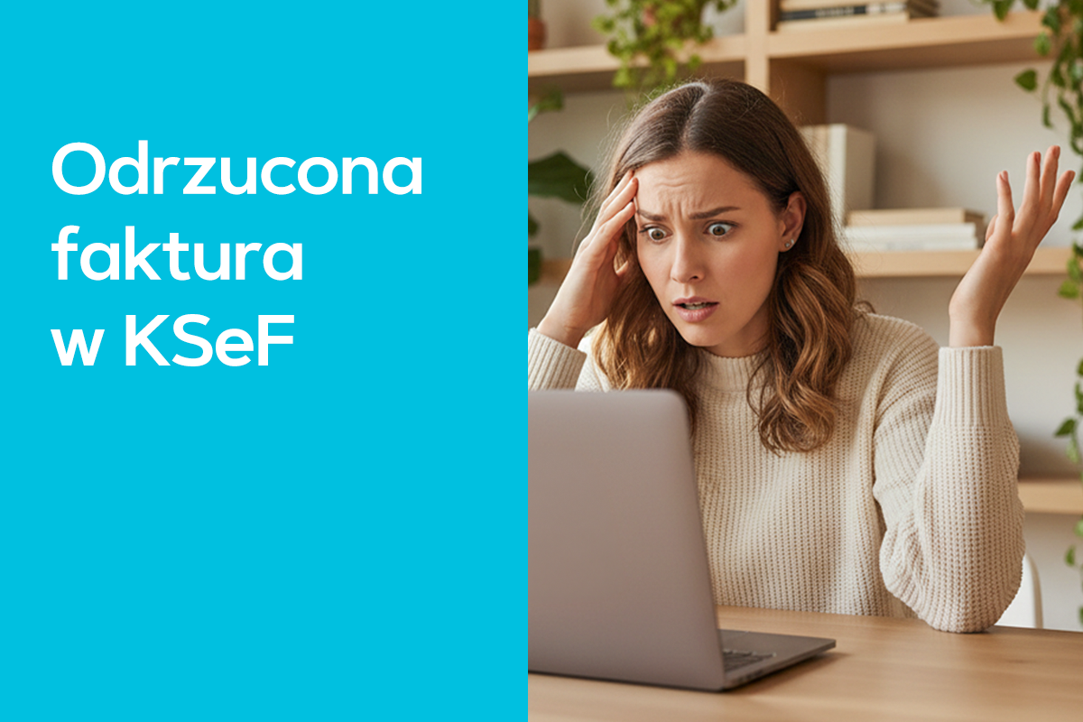 Odrzucona faktura w KSeF