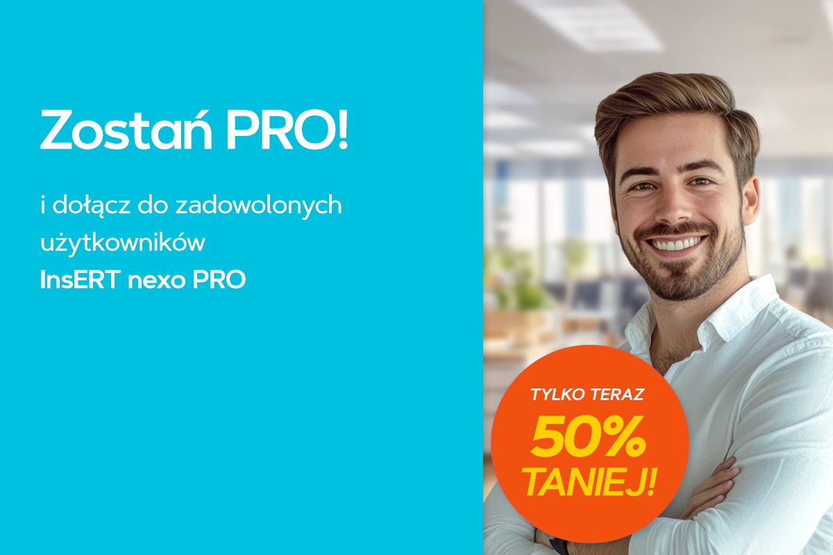 Programy InsERT nexo PRO od 50 do nawet 70% taniej!