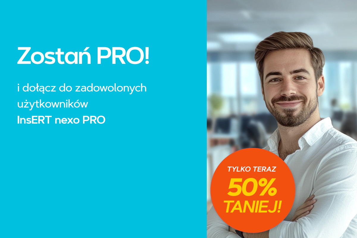 Programy InsERT nexo PRO od 50 do nawet 70% taniej!