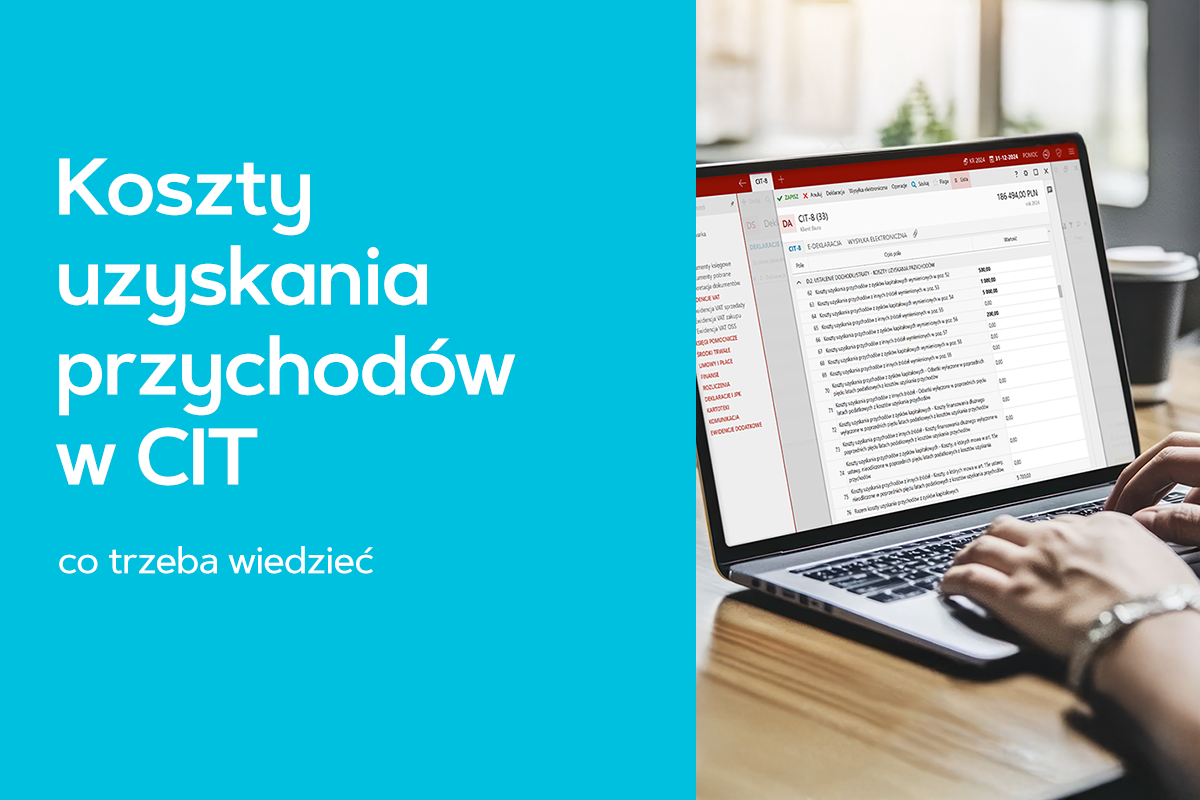 Koszty uzyskania przychodów w CIT - co trzeba wiedzieć