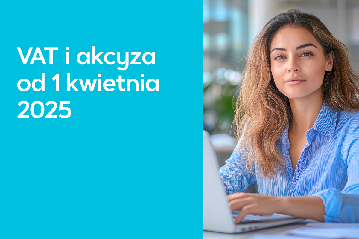 VAT i akcyza od 1 kwietnia 2025
