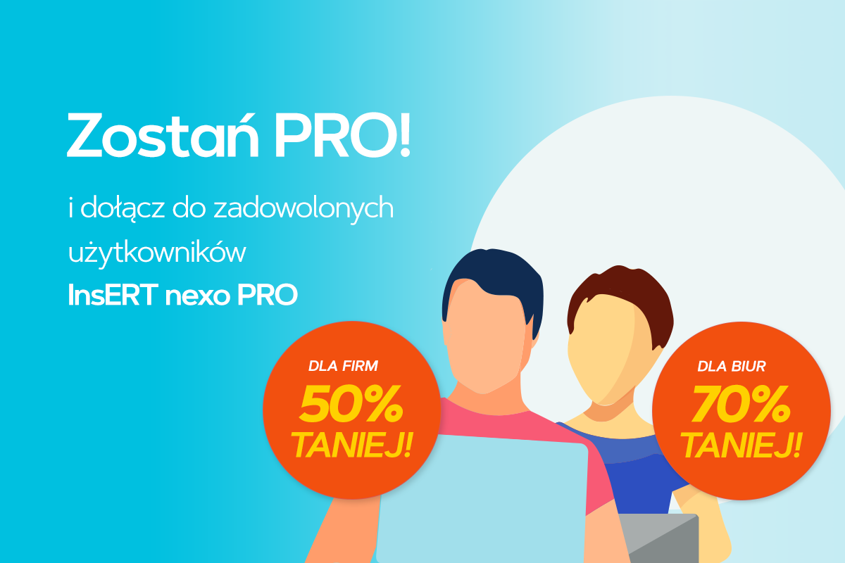 InsERT nexo PRO nawet 70% taniej także w marcu