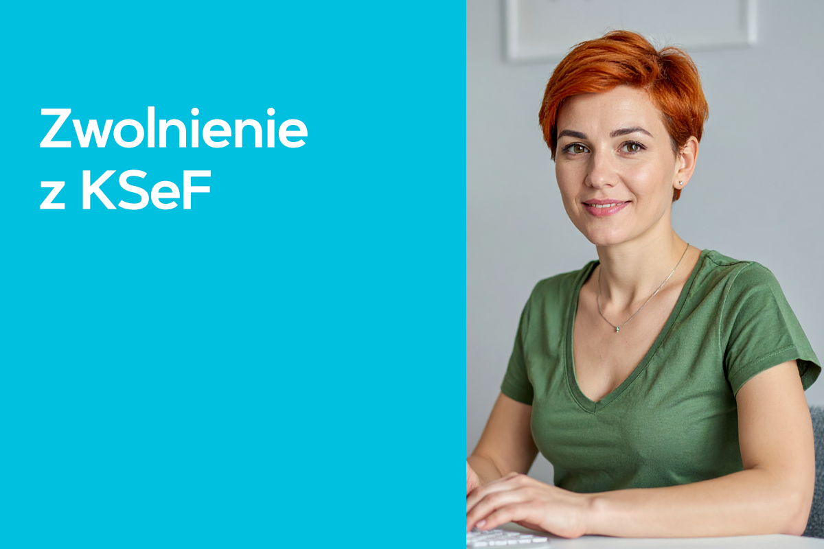 Zwolnienie z KSeF