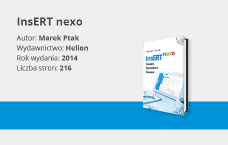 InsERT nexo: Subiekt, Rewizor, Rachmistrz InsERT nexo: Subiekt, Rewizor, Rachmistrz