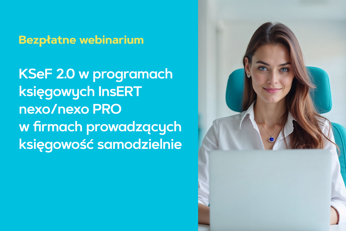 KSeF 2.0 w programach księgowych InsERT nexo/nexo PRO w firmach prowadzących księgowość samodzielnie