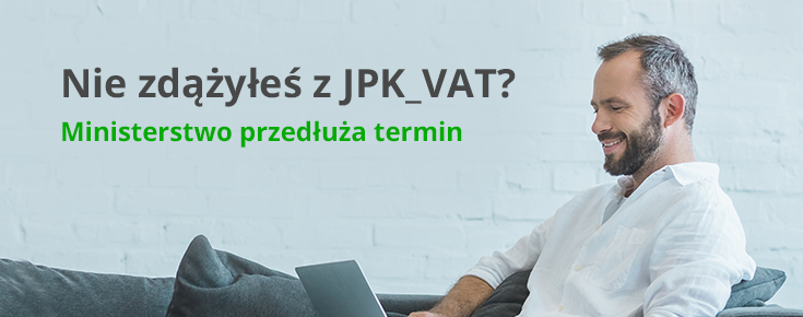 Bez kar za niezłożenie JPK_VAT w terminie