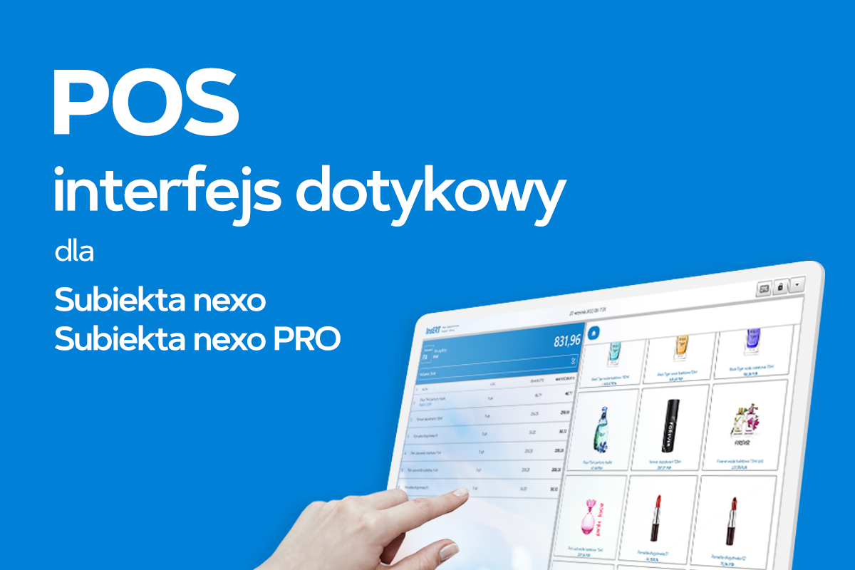 POS - interfejs dotykowy: nowy moduł Subiekta nexo/nexo PRO