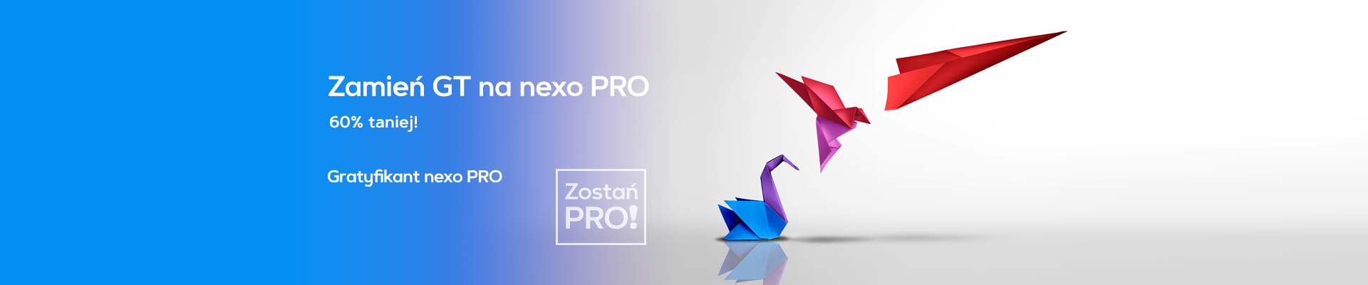 Gratyfikant nexo PRO