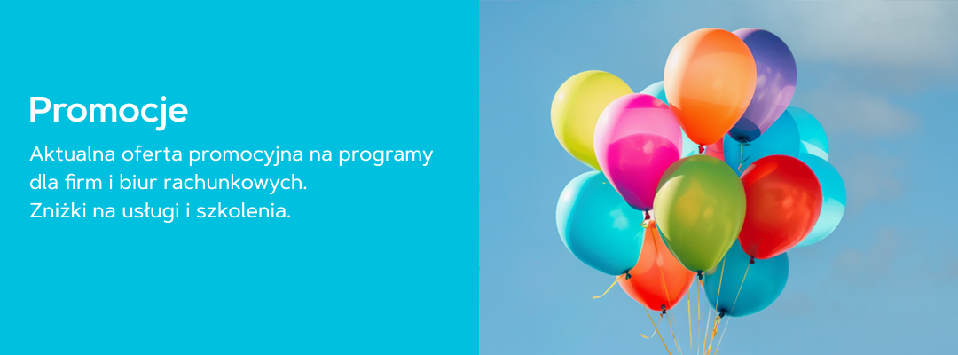 Aktualna oferta promocyjna na programy dla firm i biur rachunkowych. Zniżki na usługi i szkolenia.